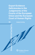 Expert Evidence Deficiencies in the Judgments of the Courts