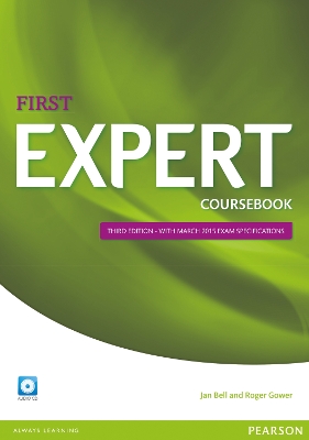Expert First 3rd Edition Coursebook with CD Pack - Bell, Jan, and Gower, Roger