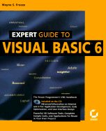 Expert Guide to Visual Basic 6 - Freeze, Wayne S