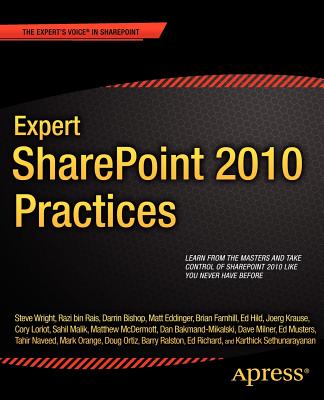Expert SharePoint 2010 Practices - LLC, Winsmarts, and Malik, Sahil, and Farnhill, Brian