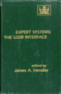 Expert Systems: The User Interface