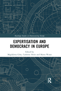 Expertisation and Democracy in Europe