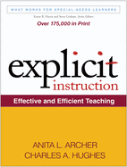 Explicit Instruction: Effective and Efficient Teaching