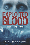 Exploited Blood: Book2: The Turn