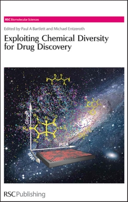 Exploiting Chemical Diversity for Drug Discovery - Bartlett, Paul A (Editor), and Entzeroth, Michael (Editor)