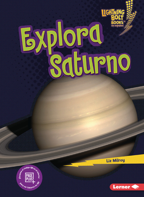 Explora Saturno (Explore Saturn) - Milroy, Liz