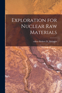 Exploration for Nuclear Raw Materials