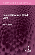 Exploration Into Child Care