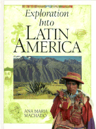 Exploration Into Latin America