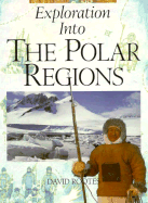 Exploration Into the Polar Regions