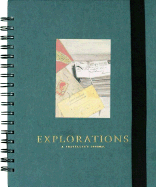 Explorations: A Traveler's Journal