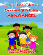 Explorations Enrichment Alphabet Skill Builder