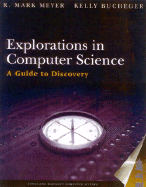 Explorations in Computer Science: A Guide to Discovery