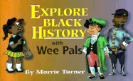 Explore Black History with Wee Pals