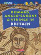 Explore History: Romans, Anglo-Saxons & Vikings - Middleton, Haydn