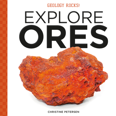 Explore Ores - Petersen, Christine