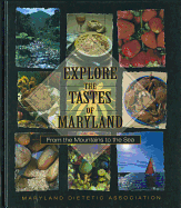 Explore the Tastes of Maryland