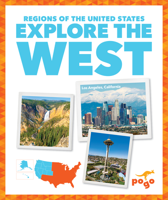 Explore the West - Spanier Kristine Mlis