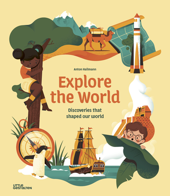 Explore the World - Little Gestalten (Editor)