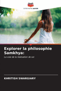 Explorer la philosophie Samkhya