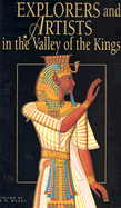 Explorers and Artists in the Valley of the Kings - Roehrig, Catharine H
