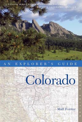 Explorer's Guide Colorado - Forster, Matt