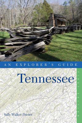 Explorer's Guide Tennessee - Walker Davies, Sally