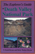 Explorer's Guide to Death Valley National Park