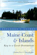 Explorer's Guides: Maine Coast and Islands: Key to a Great Destination