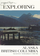 Exploring Alaska & British Columbia