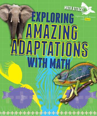 Exploring Amazing Adaptations with Math - Hardyman, Robyn