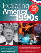 Exploring America in the 1990s: New Horizons (Grades 6-8)