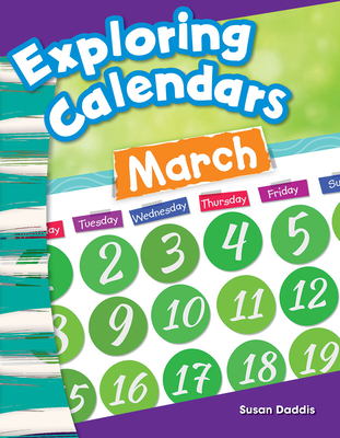 Exploring Calendars - Daddis, Susan