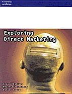 Exploring Direct Marketing - O'Malley, Lisa, and Patterson, Maurice, and Marix Evans, Martin
