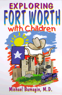 Exploring Fort Worth with Children