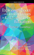 Exploring Gender and LGBTQ Issues in K-12 and Teacher Education: A Rainbow Assemblage