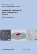 Exploring heat flux as a marker for the early detection of infection