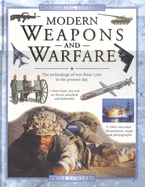 Exploring History: Modern Weapons & Warfare
