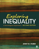 Exploring Inequality: A Sociological Approach