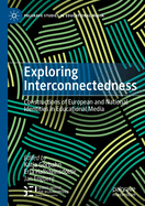 Exploring Interconnectedness: Constructions of European and National Identities in Educational Media