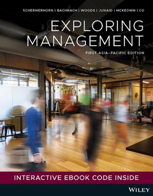 Exploring Management - Schermerhorn, John R., Jr., and Bachrach, Daniel G., and Woods, Peter