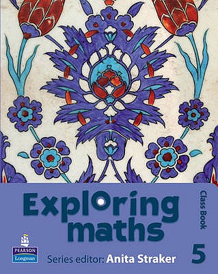 Exploring maths: Tier 5 Class book - Straker, Anita, and Fisher, Tony, and Hyde, Rosalyn