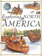 Exploring North America.