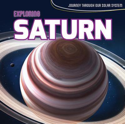 Exploring Saturn - Austen, Mary