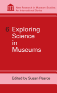 Exploring Science in Museums