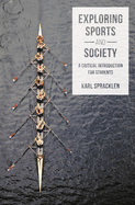 Exploring Sports and Society: A Critical Introduction for Students