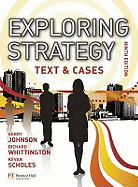 Exploring Strategy Text & Cases Plus MyStrategyLab and The Strategy Experience Simulation