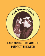 Exploring the Art of Puppet Theatre
