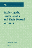 Exploring the Isaiah Scrolls and Their Textual Variants