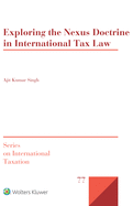 Exploring the Nexus Doctrine in International Tax Law
